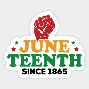 Juneteenth Since 1865 Black History Month Sticker